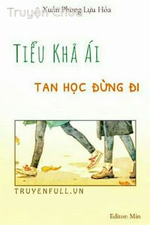 Tiểu Khả Ái, Tan Học Đừng Đi!