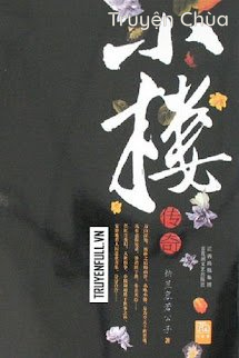[Tiểu Lâu Truyền Thuyết] Quyển 1 – Tiếu Ngữ Khinh Trần