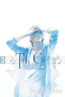 Tình Ca – Thanh Vân Đãi Vũ Thì
