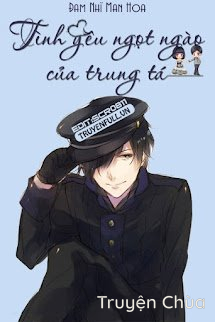 Tình Yêu Ngọt Ngào Của Trung Tá