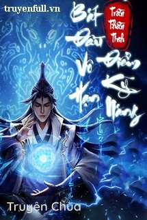 Toàn Dân Võng Du Bắt Đầu Vô Hạn Điểm Kỹ Năng (Bản Dịch)