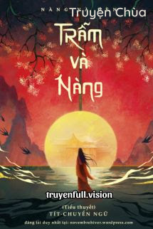 Trẫm Và Nàng – Nàng Và Đèn
