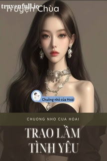 Trao Lầm Tình Yêu – Phía Nam Có Ba Nơi Cao