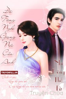 Từng Nghe Giọng Nói Của Anh
