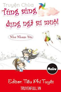 Túng Sủng Đụng Ngã Sư Muội