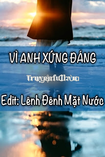 Vì Anh Xứng Đáng