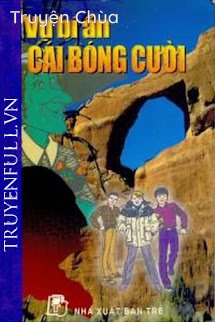 Vụ Bí Ẩn: Cái Bóng Cười