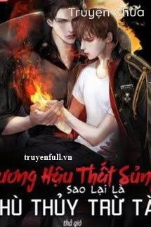 Vương Hậu Thất Sủng Sao Lại Là Phù Thủy Trừ Tà