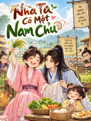 Nhà Ta Có Một Nam Chủ