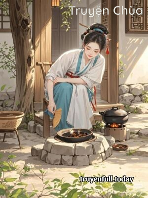 Rời Hầu Phủ Tìm Em Trai